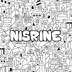 Coloriage pr&eacute;nom NISRINE - d&eacute;cor Ville