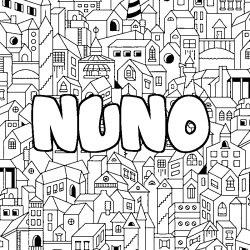 Coloriage prénom NUNO - décor Ville