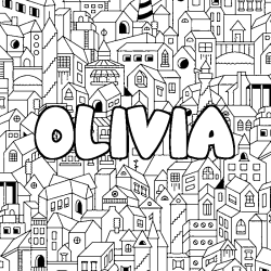 Coloriage pr&eacute;nom OLIVIA - d&eacute;cor Ville
