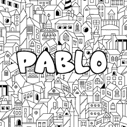 Coloriage pr&eacute;nom PABLO - d&eacute;cor Ville