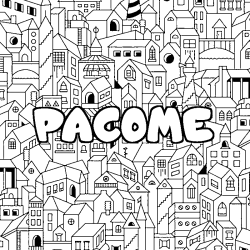 Coloriage pr&eacute;nom PACOME - d&eacute;cor Ville