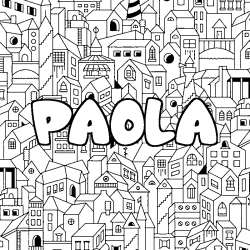 Coloriage prénom PAOLA - décor Ville