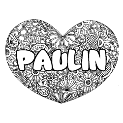 Coloriage pr&eacute;nom PAULIN - d&eacute;cor Mandala coeur