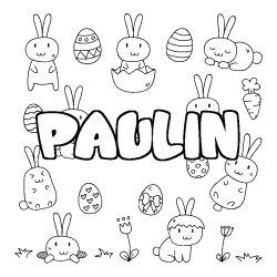 Coloriage pr&eacute;nom PAULIN - d&eacute;cor Paques