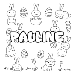 Coloriage pr&eacute;nom PAULINE - d&eacute;cor Paques
