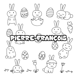 Coloriage pr&eacute;nom PIERRE-FRAN&Ccedil;OIS - d&eacute;cor Paques