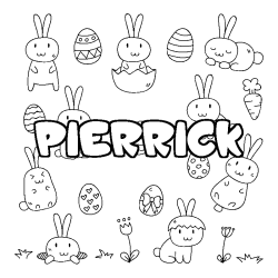 Coloriage pr&eacute;nom PIERRICK - d&eacute;cor Paques