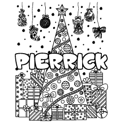 Coloriage pr&eacute;nom PIERRICK - d&eacute;cor Sapin et Cadeaux