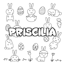 Coloriage pr&eacute;nom PRISCILIA - d&eacute;cor Paques