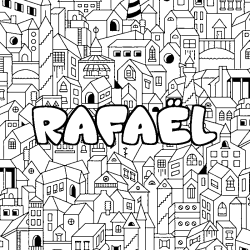 Coloriage RAFA&Euml;L - d&eacute;cor Ville