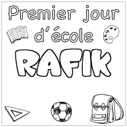 Coloriage prénom RAFIK - décor Premier jour d'école