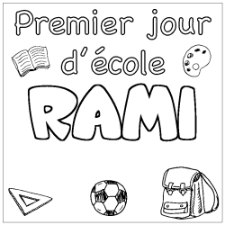 Coloriage prénom RAMI - décor Premier jour d'école