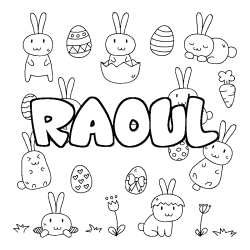 Coloriage pr&eacute;nom RAOUL - d&eacute;cor Paques