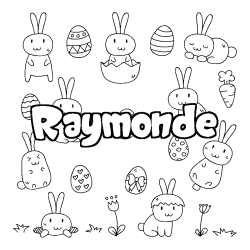 Coloriage pr&eacute;nom Raymonde - d&eacute;cor Paques