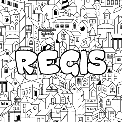 Coloriage pr&eacute;nom R&Eacute;GIS - d&eacute;cor Ville