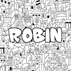 Coloriage prénom ROBIN - décor Ville