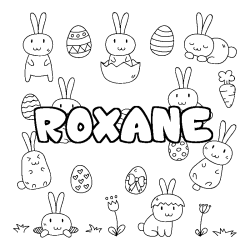 Coloriage pr&eacute;nom ROXANE - d&eacute;cor Paques