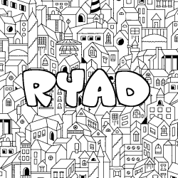 Coloriage pr&eacute;nom RYAD - d&eacute;cor Ville