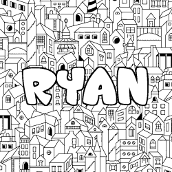 Coloriage pr&eacute;nom RYAN - d&eacute;cor Ville