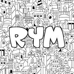 Coloriage pr&eacute;nom RYM - d&eacute;cor Ville