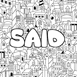 Coloriage pr&eacute;nom SAID - d&eacute;cor Ville