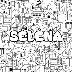 Coloriage pr&eacute;nom S&Eacute;L&Eacute;NA - d&eacute;cor Ville
