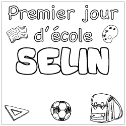 Coloriage prénom SELIN - décor Premier jour d'école