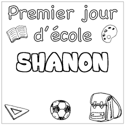 Coloriage prénom SHANON - décor Premier jour d'école