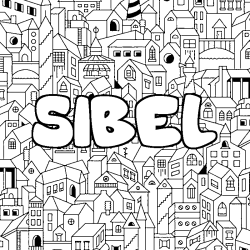 Coloriage pr&eacute;nom SIBEL - d&eacute;cor Ville