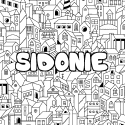 Coloriage prénom SIDONIE - décor Ville