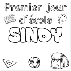 Coloriage prénom SINDY - décor Premier jour d'école