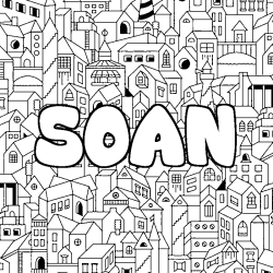 Coloriage pr&eacute;nom SOAN - d&eacute;cor Ville