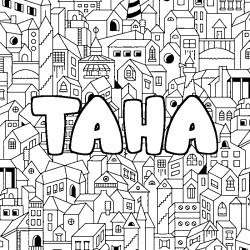 Coloriage pr&eacute;nom TAHA - d&eacute;cor Ville