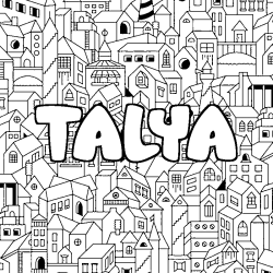 Coloriage pr&eacute;nom TALYA - d&eacute;cor Ville
