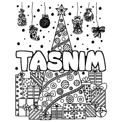 Coloriage pr&eacute;nom TASNIM - d&eacute;cor Sapin et Cadeaux