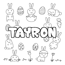 Coloriage pr&eacute;nom TAYRON - d&eacute;cor Paques