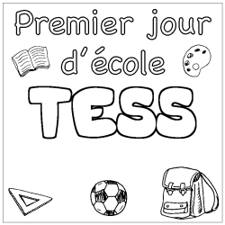 Coloriage prénom TESS - décor Premier jour d'école