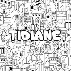 Coloriage pr&eacute;nom TIDIANE - d&eacute;cor Ville