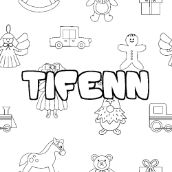 Coloriage pr&eacute;nom TIFENN - d&eacute;cor Jouets