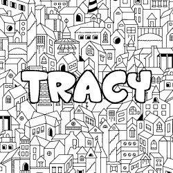 Coloriage pr&eacute;nom TRACY - d&eacute;cor Ville