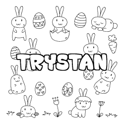 Coloriage pr&eacute;nom TRYSTAN - d&eacute;cor Paques