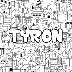 Coloriage prénom TYRON - décor Ville