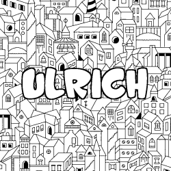 Coloriage pr&eacute;nom ULRICH - d&eacute;cor Ville