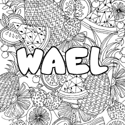 Coloriage prénom WAEL - décor Mandala fruits