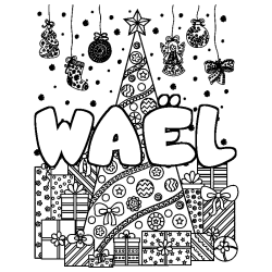 Coloriage pr&eacute;nom WA&Euml;L - d&eacute;cor Sapin et Cadeaux