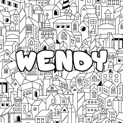 Coloriage pr&eacute;nom WENDY - d&eacute;cor Ville