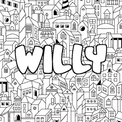 Coloriage pr&eacute;nom WILLY - d&eacute;cor Ville