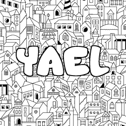 Coloriage prénom YAEL - décor Ville