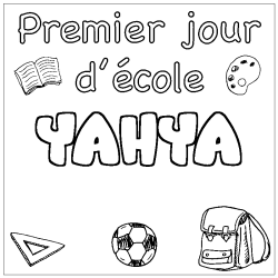 Coloriage prénom YAHYA - décor Premier jour d'école