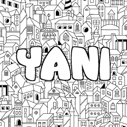 Coloriage prénom YANI - décor Ville